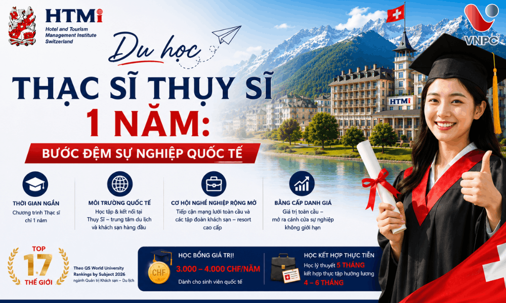 Du học Thạc sĩ Thụy Sĩ 1 năm: Bước đệm sự nghiệp quốc tế
